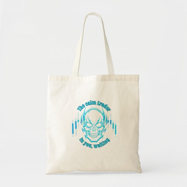 Bolsa Tote Trade Motivation | Skull | Calm Trader (Frente)