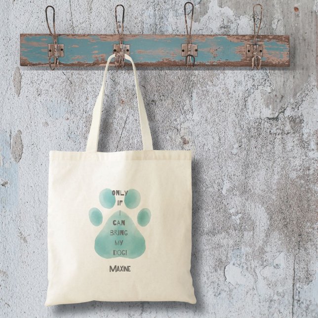 Bolsa Tote Traga Meu Cachorro Cão Cobra Nervosa Nervosa ("Only if I can bring my dog" is a perfect tote when on the go. Personalize it with your dog's name!)