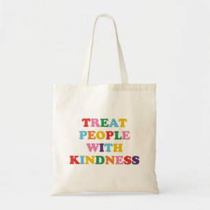 Bolsa Tote Tratar Pessoas com gentileza