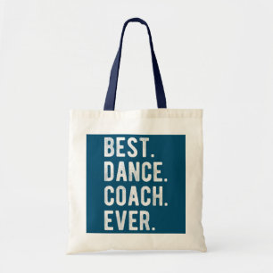 Bolsa Tote Treinador de dança da melhor maneira