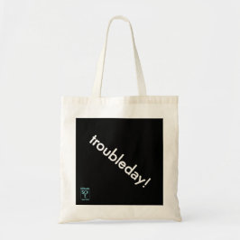 Bolsa Tote troubleday! tote bag