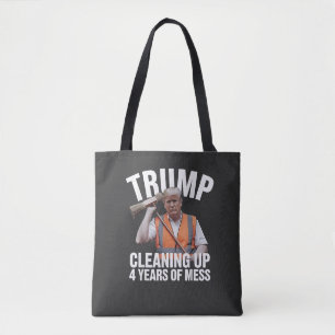Bolsa Tote Trump limpando 4 anos de lixo da lata de lixo