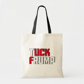 Bolsa Tote Tuck Frump Funny Anti Donald Trump Worldplay