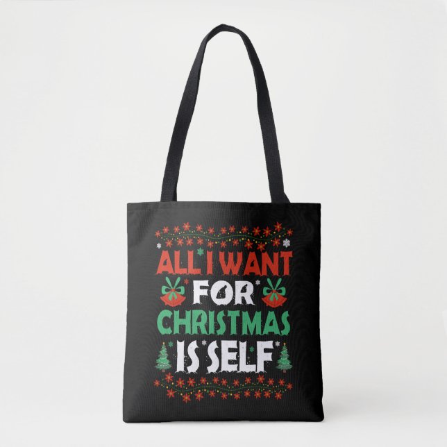 Bolsa Tote Tudo O Que Eu Quero É O Natal (Frente)