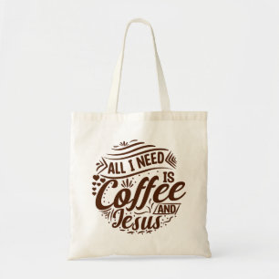 Bolsa Tote Tudo que preciso é café e saquinhos de Jesus Tote