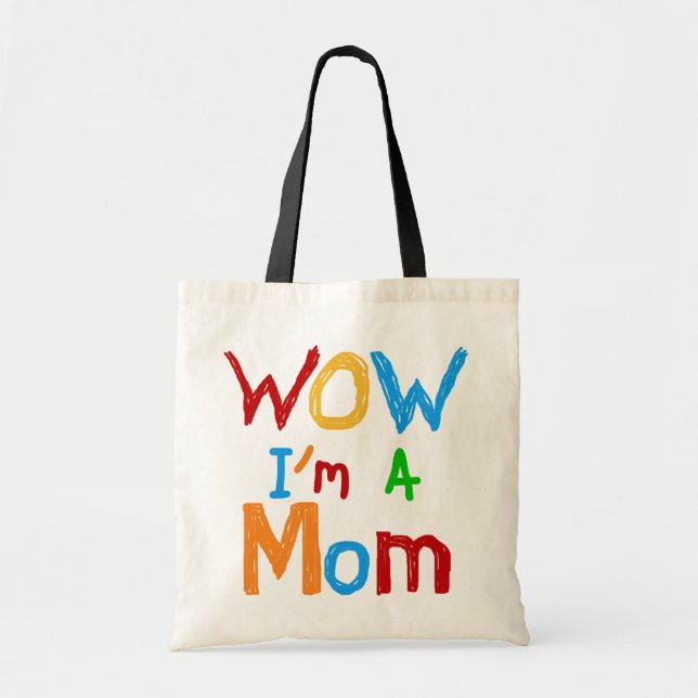 Bolsa Tote Uau, eu sou uma mãe T-shirts e GIfts (Frente)