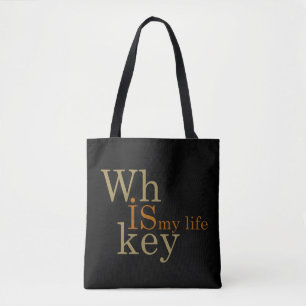 Bolsa Tote uísque é minha vida