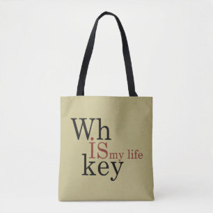 Bolsa Tote uísque é minha vida