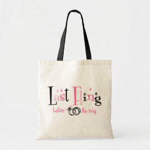 Bolsa Tote Último Fling antes do anel