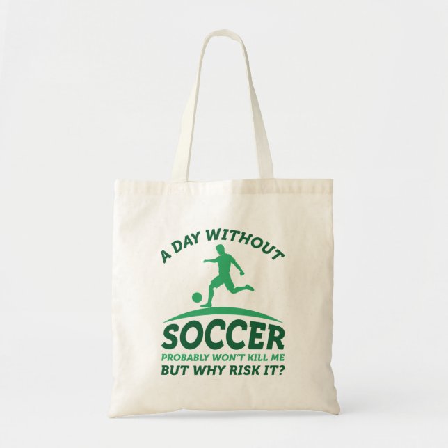 Bolsa Tote Um Dia Sem Futebol (Frente)