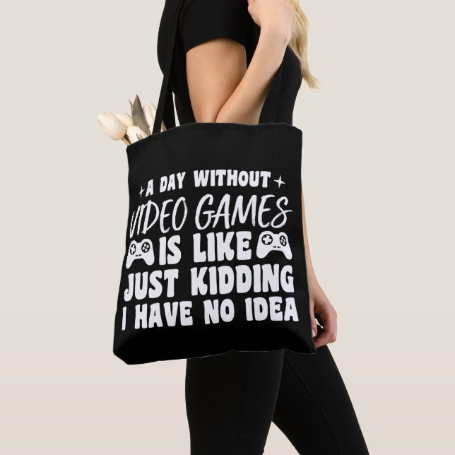 Bolsa Tote Um dia sem Videos games jogando jogadores Legal (Close Up)