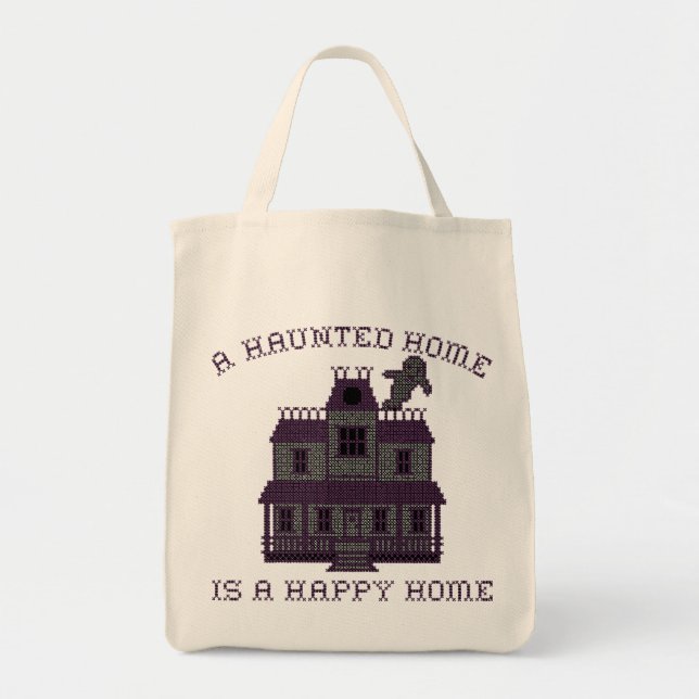 Bolsa Tote Uma Casa Assombrada é uma Casa Feliz Cruz de Stitc (Frente)