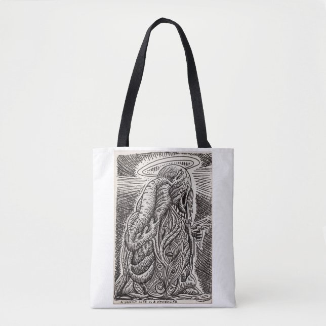 Bolsa Tote Uma vida santa é uma vida perdida (Frente)