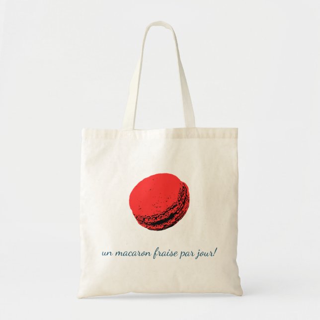 Bolsa Tote un macaron fraise par jour! (Frente)