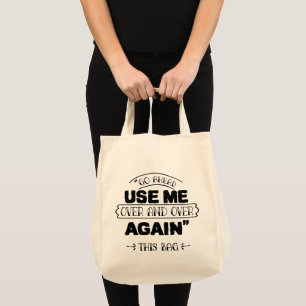 Bolsa Tote Vá em Frente Me Use