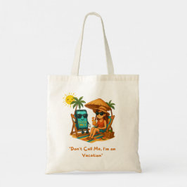 Bolsa Tote Vacation Time Tote Bag