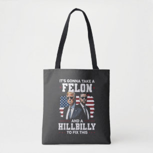 Bolsa Tote Vai levar felon e Trump Vance.