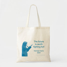 Bolsa Tote Vale a pena lutar pelo futuro. Vote Kamala