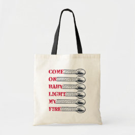 Bolsa Tote Vamos bebê acender meu fogo