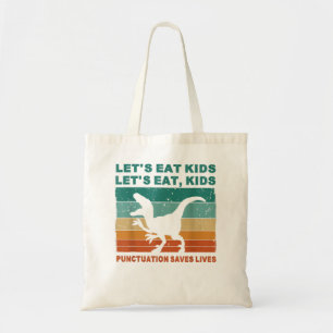 Bolsa Tote Vamos Engraçado Pontuação Eat Kids Salva Vidas Gra