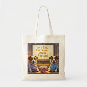 Bolsa Tote Vamos ficar em casa e pedir cães de animação da Pu