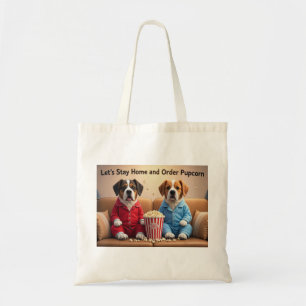Bolsa Tote Vamos ficar em casa e pedir cães de animação da Pu