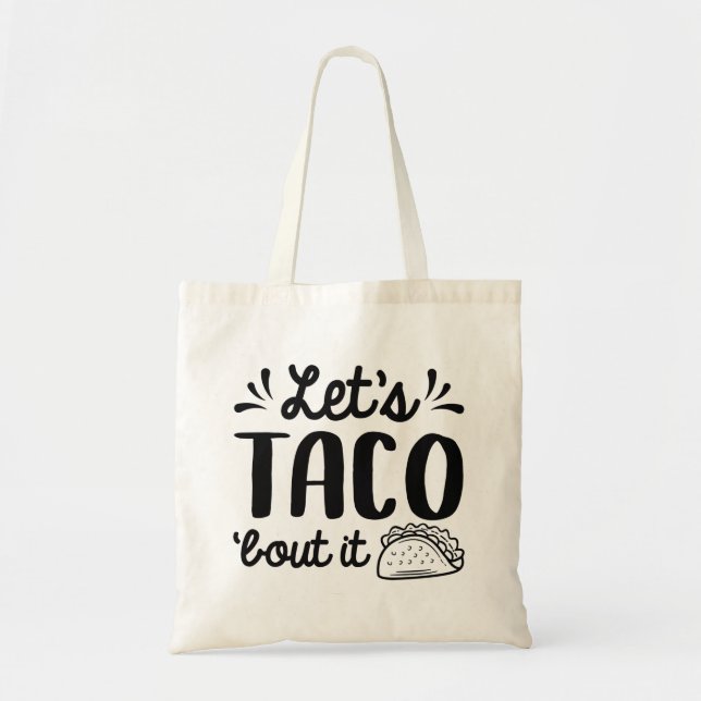 Bolsa Tote Vamos Taco "Sobre isso (Frente)