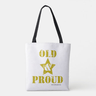 Bolsa Tote Velho e Orgulhoso!