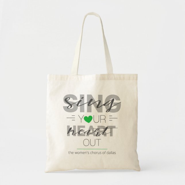 Bolsa Tote Verde Cante Seu Coração Sai Saco (Frente)