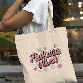 Bolsa Tote Vibrações de Pinkmas | Natal Rosa Feminino e Fofo