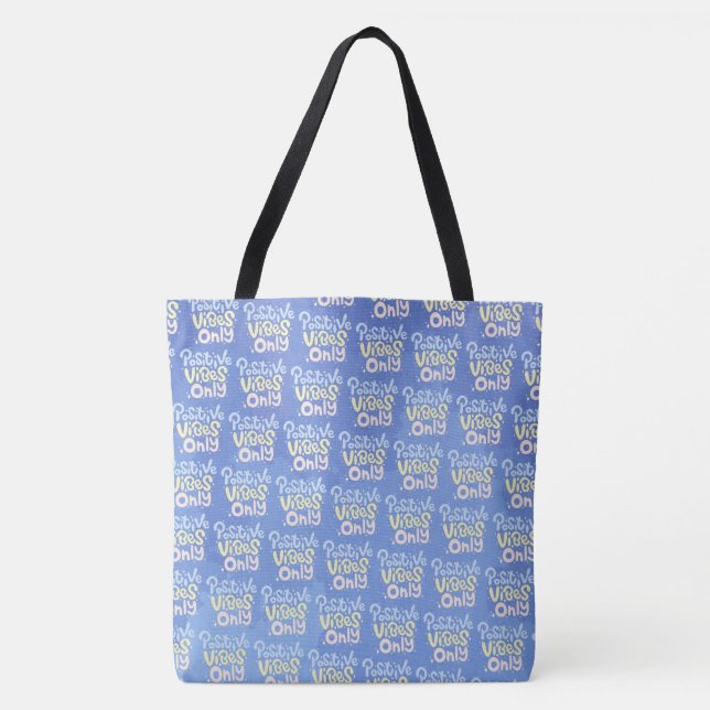 Bolsa Tote Vibrações Positivas Apenas (Frente)