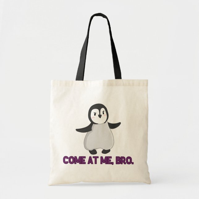 Bolsa Tote Vindo em mim, sacola do pinguim de Bro (Frente)