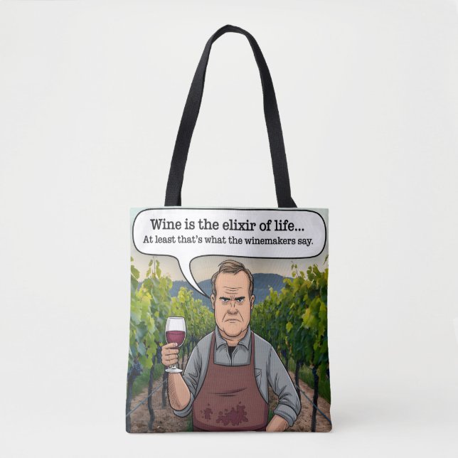 Bolsa Tote Vineyard, Vinho é o Elixir da Vida (Frente)