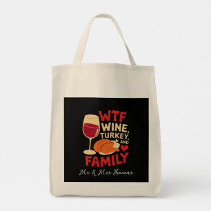 Bolsa Tote Vinho, Turquia e Ação de Graças Engraçado da Famíl