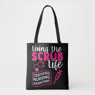Bolsa Tote Vivendo O Scrubs Life _ Certified Nursing Assista