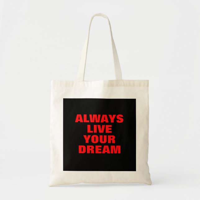Bolsa Tote Viver Sempre O Seu Sonho Motivacional (Frente)