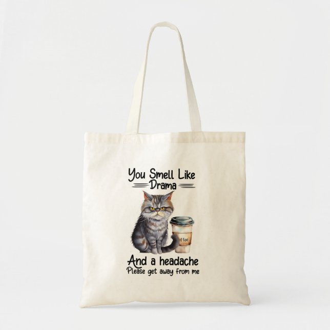 Bolsa Tote Você cheira a drama (Frente)