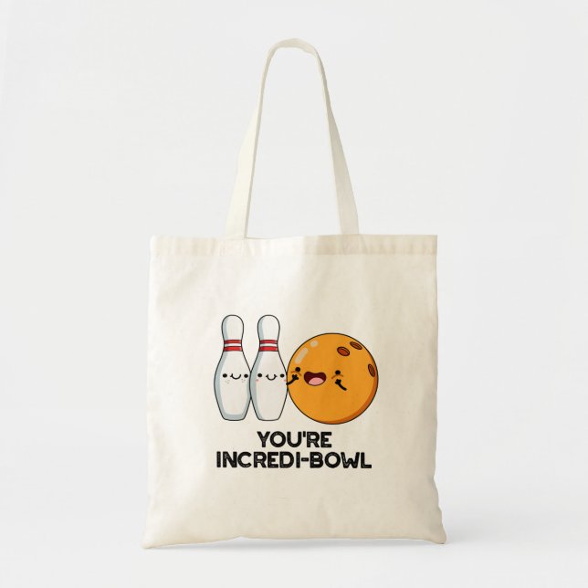 Bolsa Tote Você é Incredi-Bowl, Boliche Engraçado. (Frente)