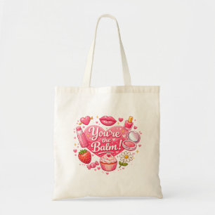 Bolsa Tote Você é o Bálsamo! Design Fofo