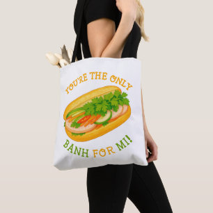 Bolsa Tote Você é o único Banh para Mi!
