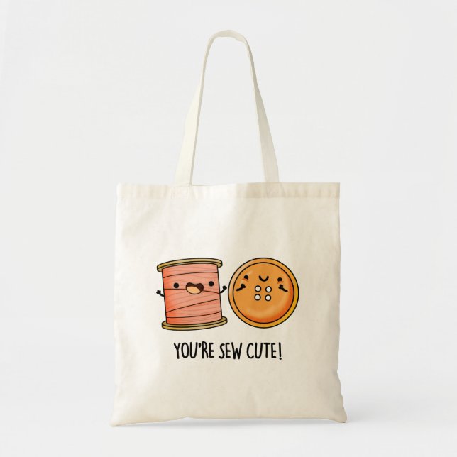 Bolsa Tote Você é Sew Funny Sewing Pun (Frente)