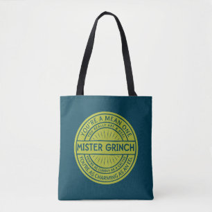 Bolsa Tote Você é um Mean One Mister Grpolegadas