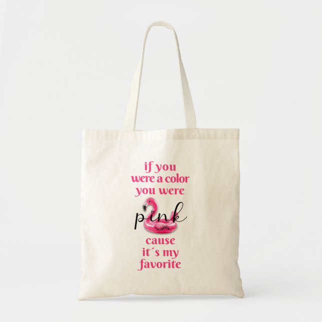 Bolsa Tote Você era Rosa - (Frente)