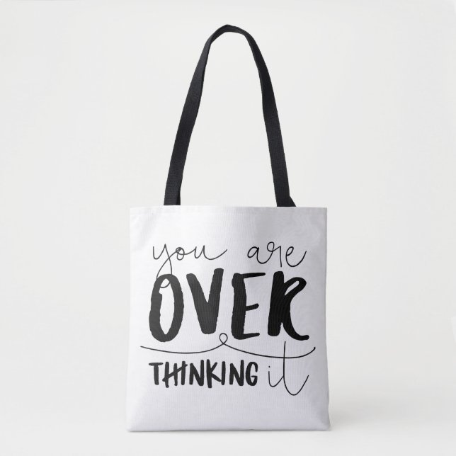 Bolsa Tote Você Está Pensando Demais (Frente)