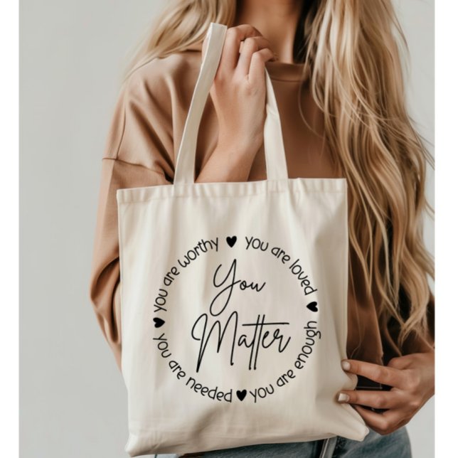 Bolsa Tote Você Importa A Citação Da Saúde Mental (Criador carregado)