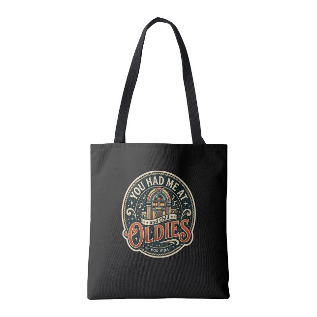 Bolsa Tote Você me conquistou com Oldies  (You had me at Oldies Tote Bag)