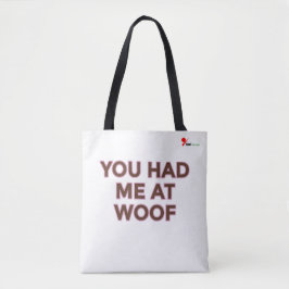 Bolsa Tote Você me pegou no Woof | Design Pet Lovers