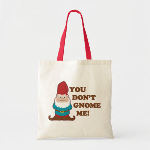 Bolsa Tote Você não faz gnomo mim!