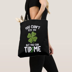 Bolsa Tote Você não pode me beijar, mas você pode me dar uma