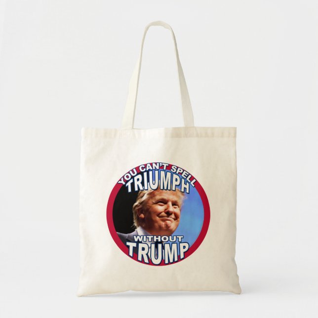 Bolsa Tote Você não pode soletrar TRIUMPH sem TRUNFO (Frente)